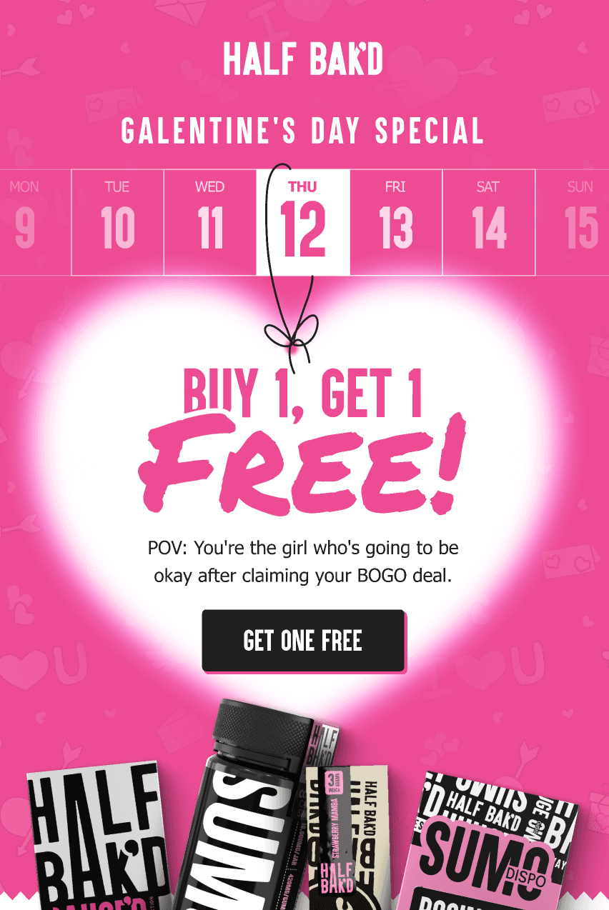 Half Bak'd — Galentine's Day Sale