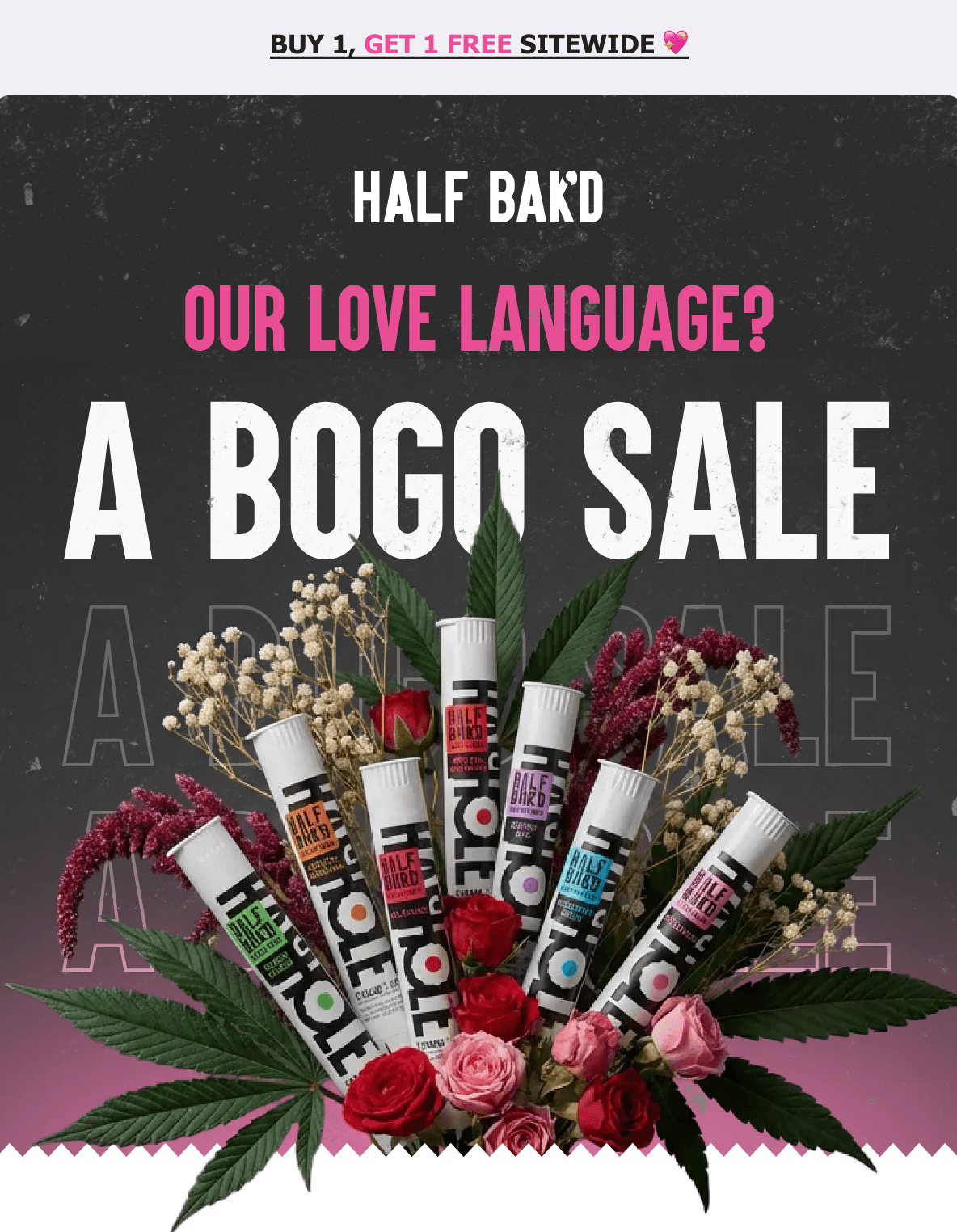 Half Bak'd — Valentine's Day — Gift the different kind of...